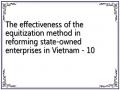 The effectiveness of the equitization method in reforming state-owned enterprises in Vietnam - 10