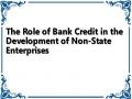 The Role of Bank Credit in the Development of Non-State Enterprises