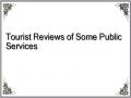 Tourist Reviews of Some Public Services