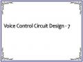 Voice Control Circuit Design - 7