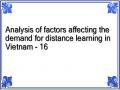 Analysis of factors affecting the demand for distance learning in Vietnam - 16