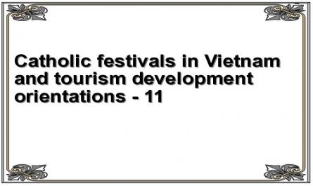 Catholic festivals in Vietnam and tourism development orientations - 11
