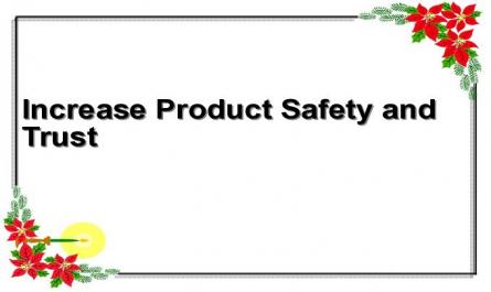 Increase Product Safety and Trust