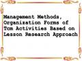 Management Methods, Organization Forms of Tcm Activities Based on Lesson Research Approach