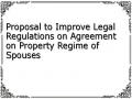 Proposal to Improve Legal Regulations on Agreement on Property Regime of Spouses