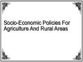Socio-Economic Policies For Agriculture And Rural Areas