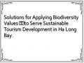 Solutions for Applying Biodiversity Values ​​to Serve Sustainable Tourism Development in Ha Long Bay.