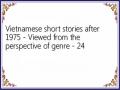 Vietnamese short stories after 1975 - Viewed from the perspective of genre - 24