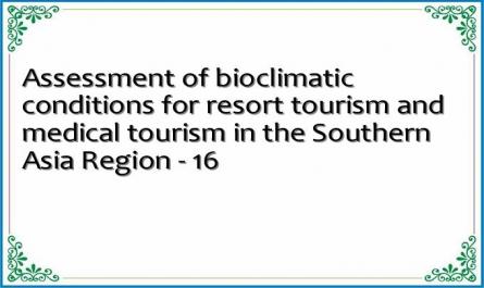 Assessment of bioclimatic conditions for resort tourism and medical tourism in the Southern Asia Region - 16