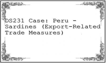 DS231 Case: Peru - Sardines (Export-Related Trade Measures)