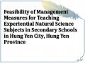 Feasibility of Management Measures for Teaching Experiential Natural Science Subjects in Secondary Schools in Hung Yen City, Hung Yen Province