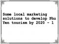 Some local marketing solutions to develop Phu Yen tourism by 2020 - 1