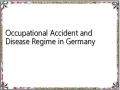 Occupational Accident and Disease Regime in Germany