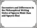 Encounters and Differences in the Philosophical Writing Styles of Nguyen Minh Chau and Nguyen Khai