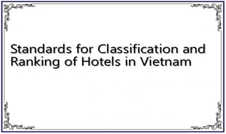 Standards for Classification and Ranking of Hotels in Vietnam