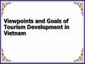 Viewpoints and Goals of Tourism Development in Vietnam