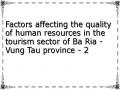 Factors affecting the quality of human resources in the tourism sector of Ba Ria - Vung Tau province - 2