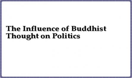 The Influence of Buddhist Thought on Politics