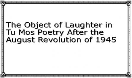 The Object of Laughter in Tu Mos Poetry After the August Revolution of 1945