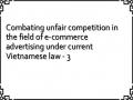 Combating unfair competition in the field of e-commerce advertising under current Vietnamese law - 3