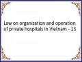 Law on organization and operation of private hospitals in Vietnam - 13