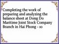 Completing the work of preparing and analyzing the balance sheet at Dong Do Maritime Joint Stock Company Branch in Hai Phong - 10