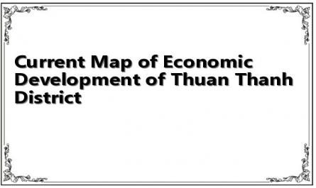Current Map of Economic Development of Thuan Thanh District