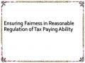 Ensuring Fairness in Reasonable Regulation of Tax Paying Ability