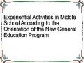 Experiential Activities in Middle School According to the Orientation of the New General Education Program