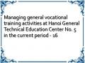 Managing general vocational training activities at Hanoi General Technical Education Center No. 5 in the current period - 16