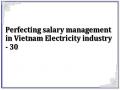 Perfecting salary management in Vietnam Electricity industry - 30