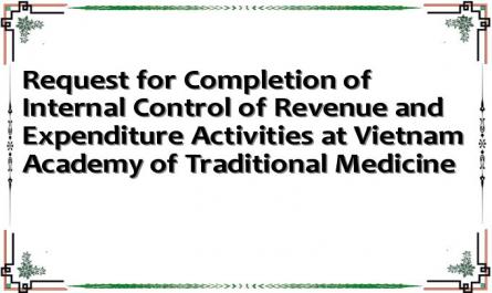 Request for Completion of Internal Control of Revenue and Expenditure Activities at Vietnam Academy of Traditional Medicine