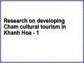 Research on developing Cham cultural tourism in Khanh Hoa - 1