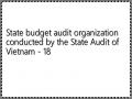 State budget audit organization conducted by the State Audit of Vietnam - 18