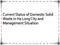 Current Status of Domestic Solid Waste in Ha Long City and Management Situation