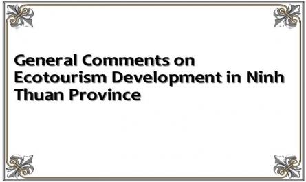General Comments on Ecotourism Development in Ninh Thuan Province