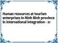 Human resources at tourism enterprises in Ninh Binh province in international integration - 21