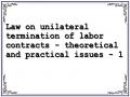 Law on unilateral termination of labor contracts - theoretical and practical issues - 1