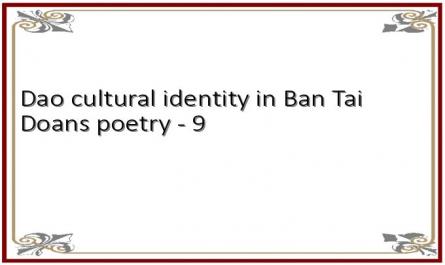 Dao cultural identity in Ban Tai Doans poetry - 9
