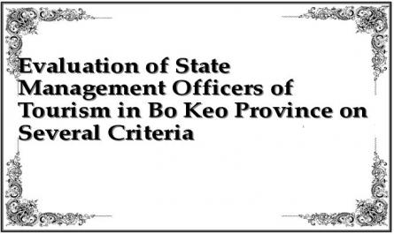 Evaluation of State Management Officers of Tourism in Bo Keo Province on Several Criteria