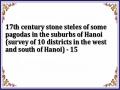 17th century stone steles of some pagodas in the suburbs of Hanoi (survey of 10 districts in the west and south of Hanoi) - 15