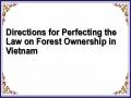 Directions for Perfecting the Law on Forest Ownership in Vietnam