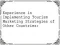 Experience in Implementing Tourism Marketing Strategies of Other Countries: