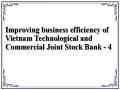 Improving business efficiency of Vietnam Technological and Commercial Joint Stock Bank - 4