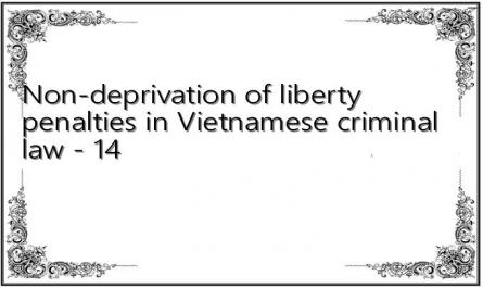 Non-deprivation of liberty penalties in Vietnamese criminal law - 14