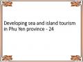 Developing sea and island tourism in Phu Yen province - 24