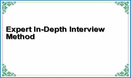 Expert In-Depth Interview Method
