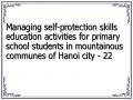 Managing self-protection skills education activities for primary school students in mountainous communes of Hanoi city - 22