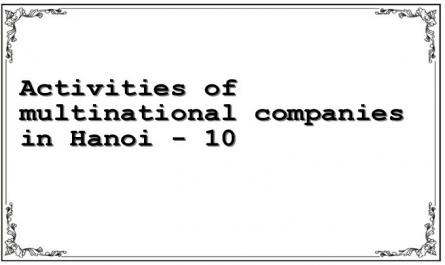Activities of multinational companies in Hanoi - 10