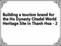 Building a tourism brand for the Ho Dynasty Citadel World Heritage Site in Thanh Hoa - 2